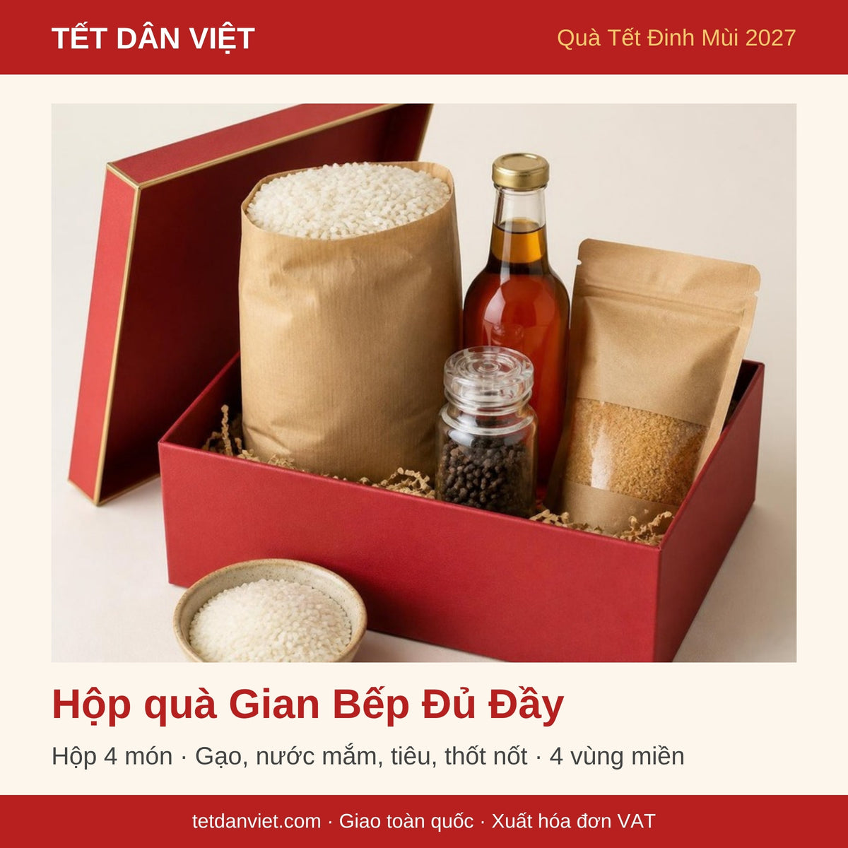 Hộp quà Tết Gian Bếp Đủ Đầy trong khung Tết Dân Việt – 4 món gạo, nước mắm, tiêu, thốt nốt