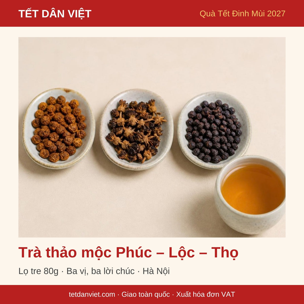 Trà thảo mộc Phúc – Lộc – Thọ lọ tre 80g trong khung Tết Dân Việt