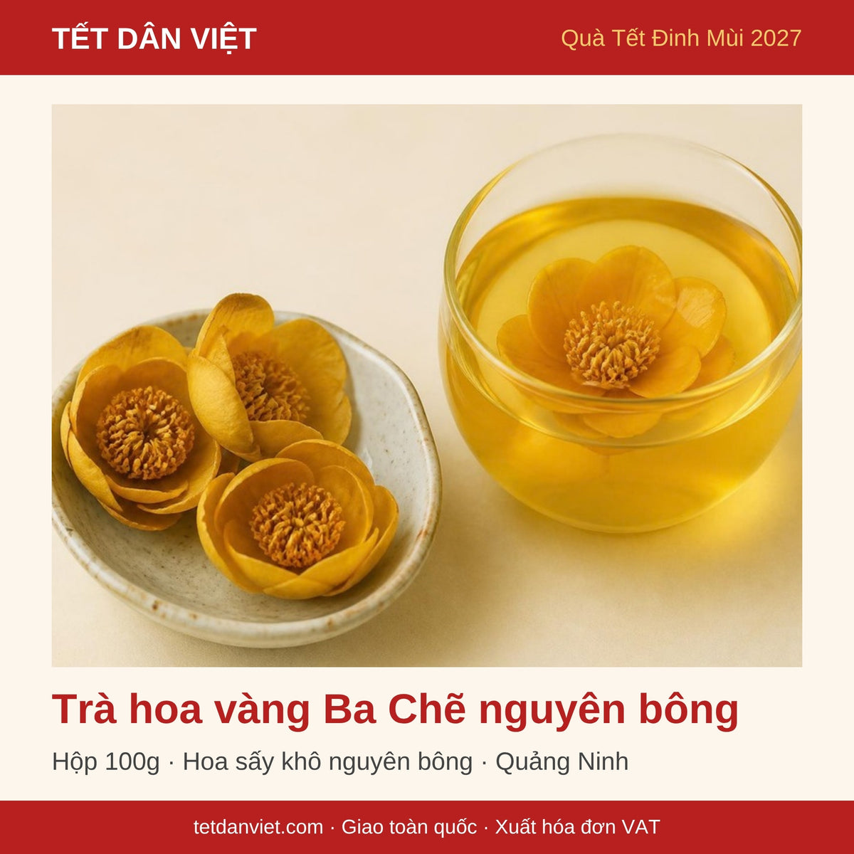 Trà hoa vàng Ba Chẽ nguyên bông hộp 100g trong khung Tết Dân Việt