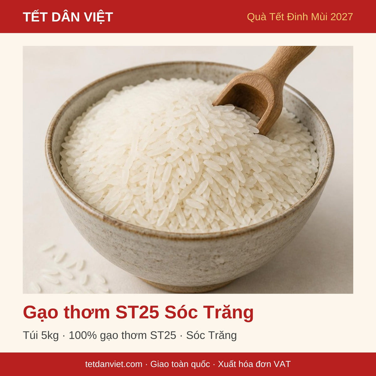 Gạo thơm ST25 Sóc Trăng túi 5kg trong khung Tết Dân Việt