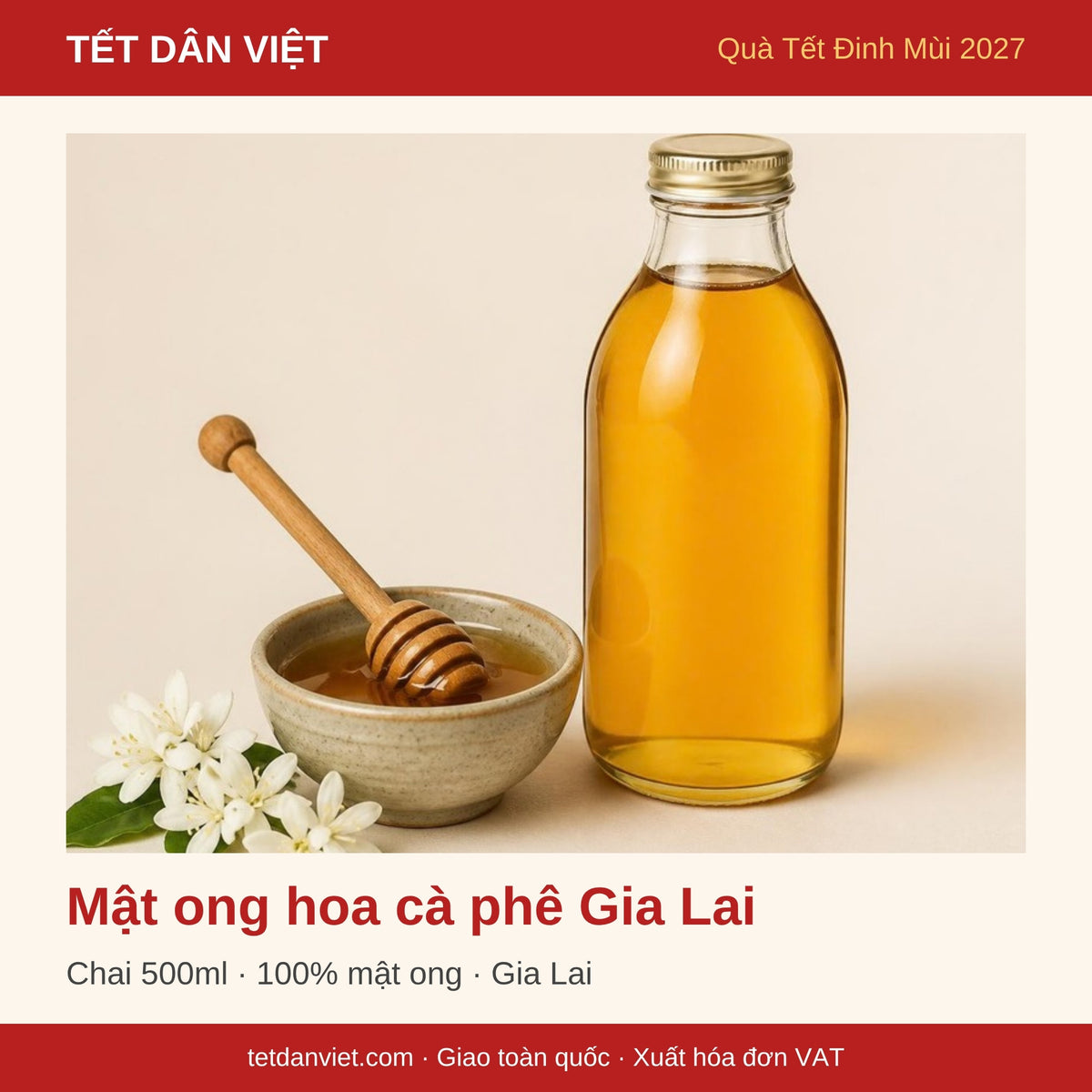 Mật ong hoa cà phê Gia Lai – quà Tết Đinh Mùi 2027