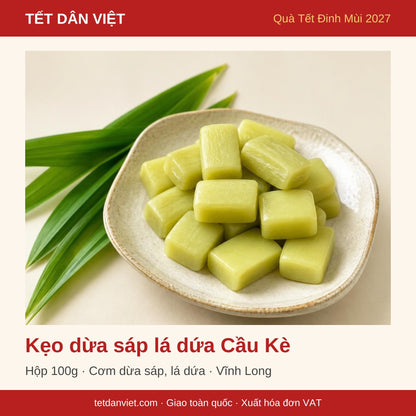 Kẹo dừa sáp lá dứa Cầu Kè hộp 100g trong khung Tết Dân Việt