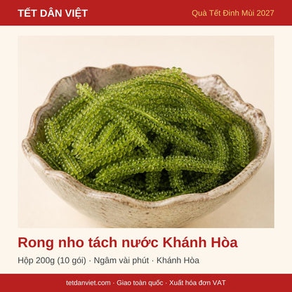 Rong nho tách nước Khánh Hòa – quà Tết Dân Việt Đinh Mùi 2027