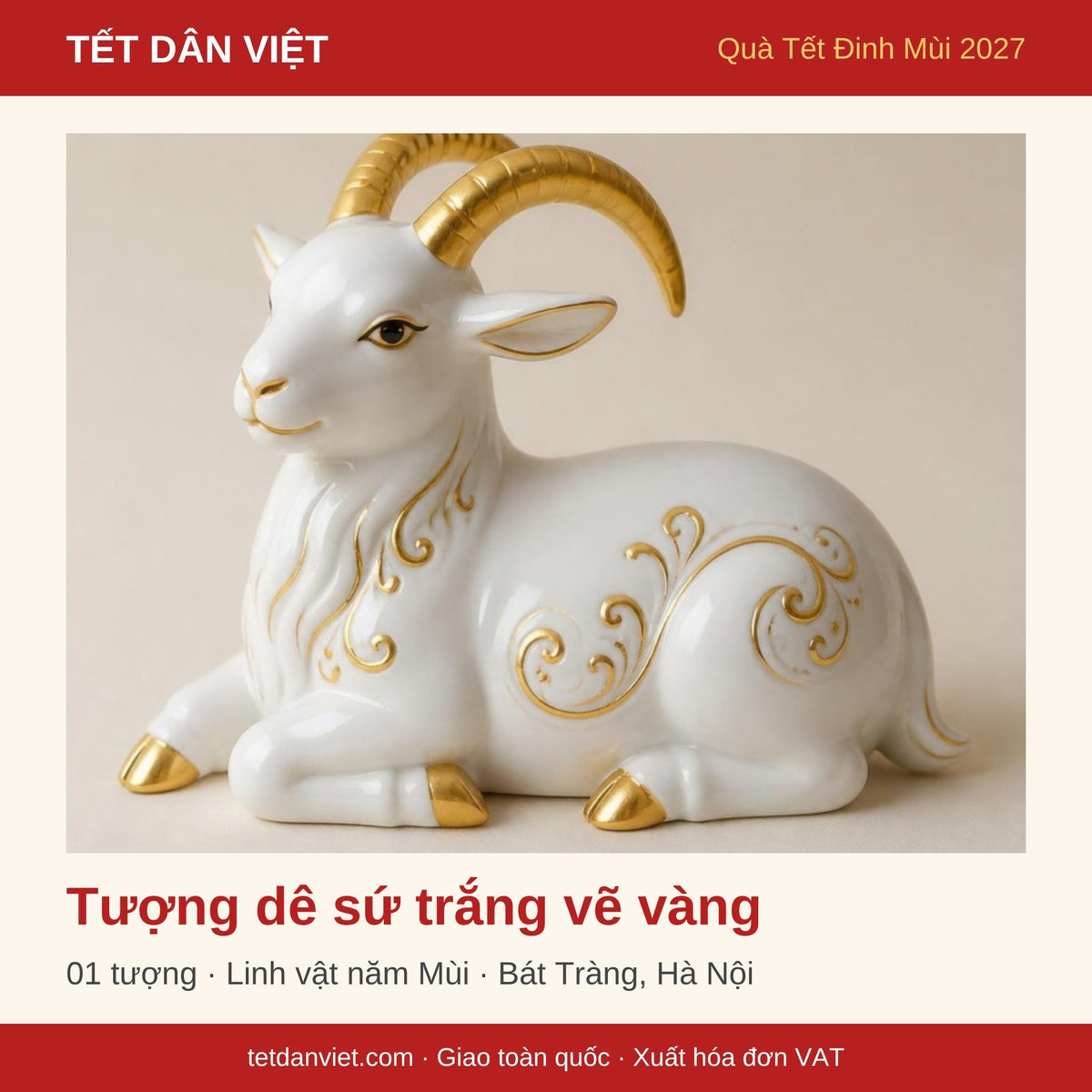Tượng dê sứ trắng vẽ vàng – quà Tết Đinh Mùi 2027