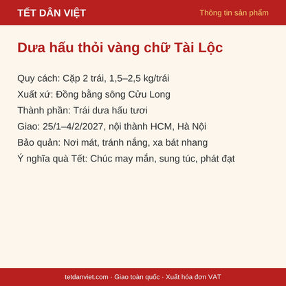 Thông tin sản phẩm dưa hấu thỏi vàng chữ Tài Lộc cặp 2 trái