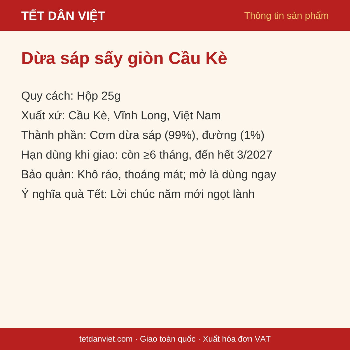Thông tin sản phẩm Dừa sáp sấy giòn Cầu Kè: quy cách, xuất xứ, bảo quản