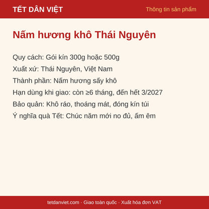 Thông tin sản phẩm Nấm hương khô Thái Nguyên: quy cách, xuất xứ, bảo quản