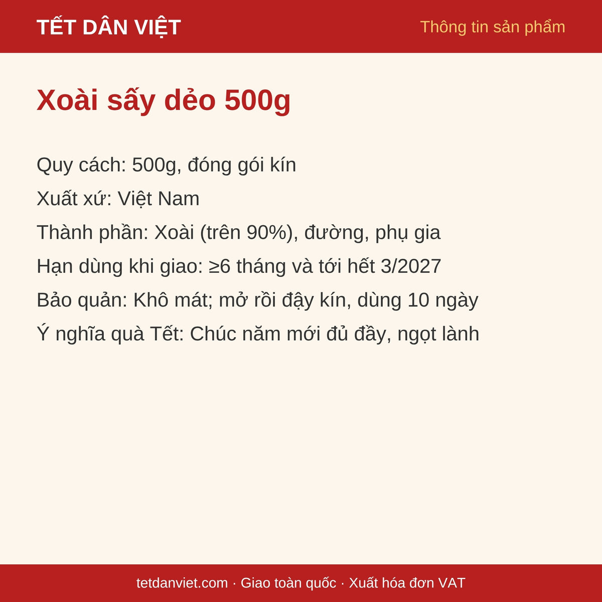 Thẻ thông tin Xoài sấy dẻo 500g: quy cách, xuất xứ, hạn dùng, bảo quản