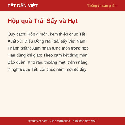 Thẻ thông tin Hộp quà Tết Trái Sấy và Hạt: quy cách, xuất xứ, bảo quản