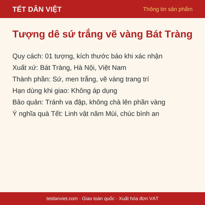 Thông tin sản phẩm tượng dê sứ trắng vẽ vàng Bát Tràng