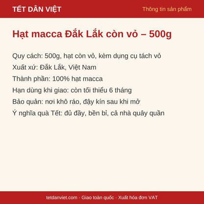 Thông tin hạt macca Đắk Lắk: quy cách, xuất xứ, hạn dùng, bảo quản